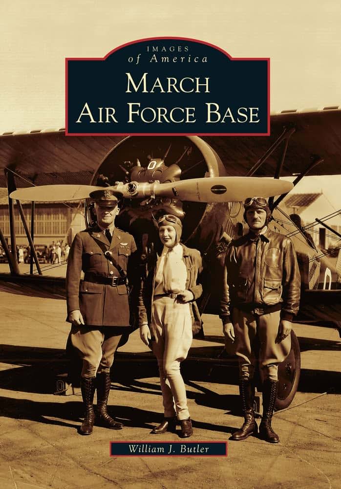 March Air Force Base (Images of America)