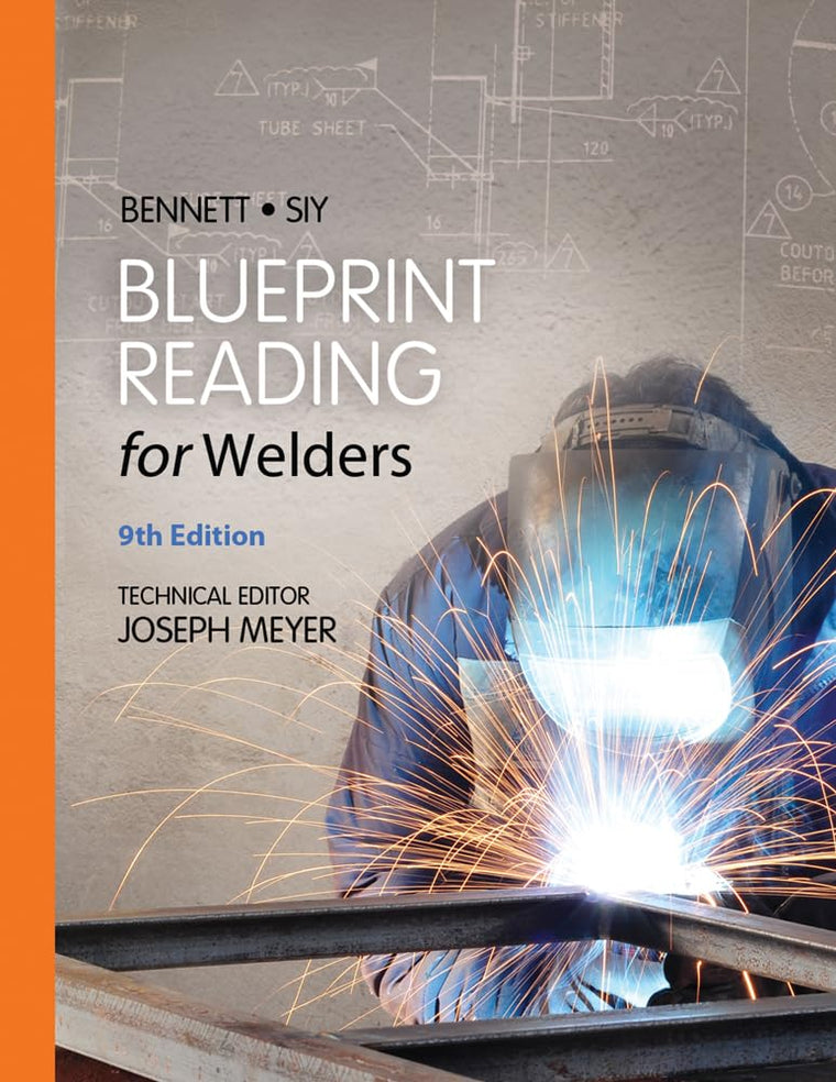 Blueprint Reading for Welders, Spiral bound Version by Benne