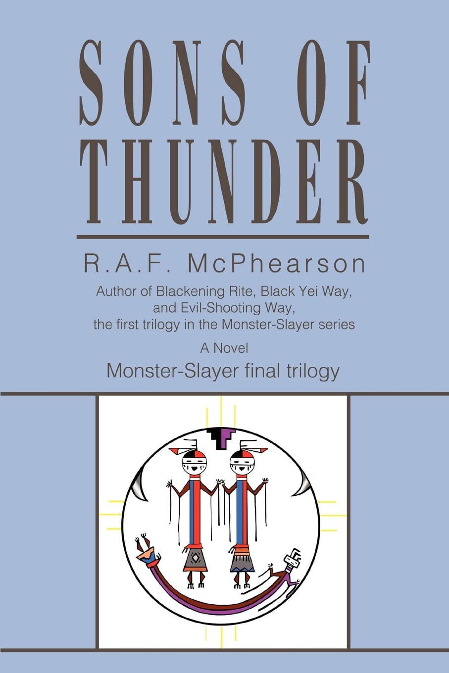 Sons of Thunder: Monster-Slayer final trilogy