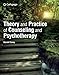 Theory and Practice of Counseling and Psychotherapy (MindTap Course List)