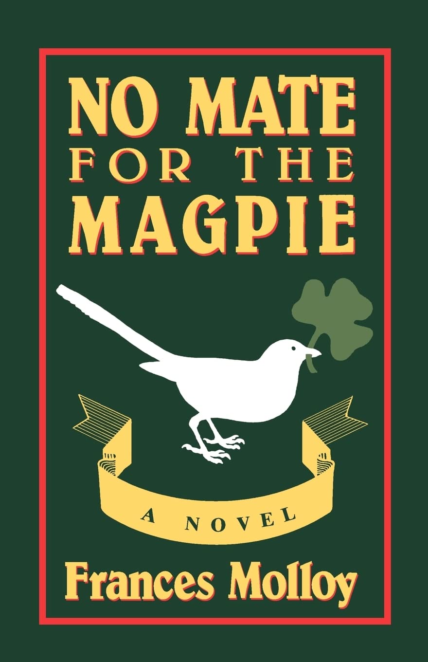 No Mate for the Magpie