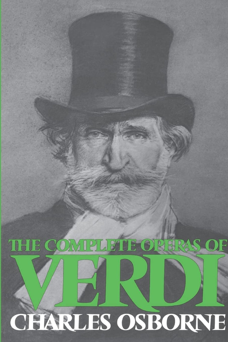 The Complete Operas Of Verdi (Da Capo Paperback)