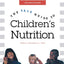 The Yale Guide to Children's Nutrition