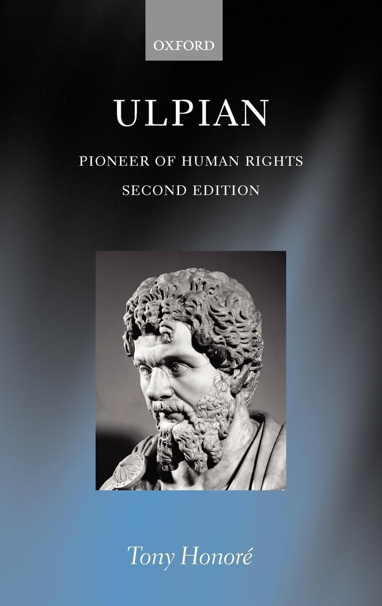 Ulpian: Pioneer of Human Rights