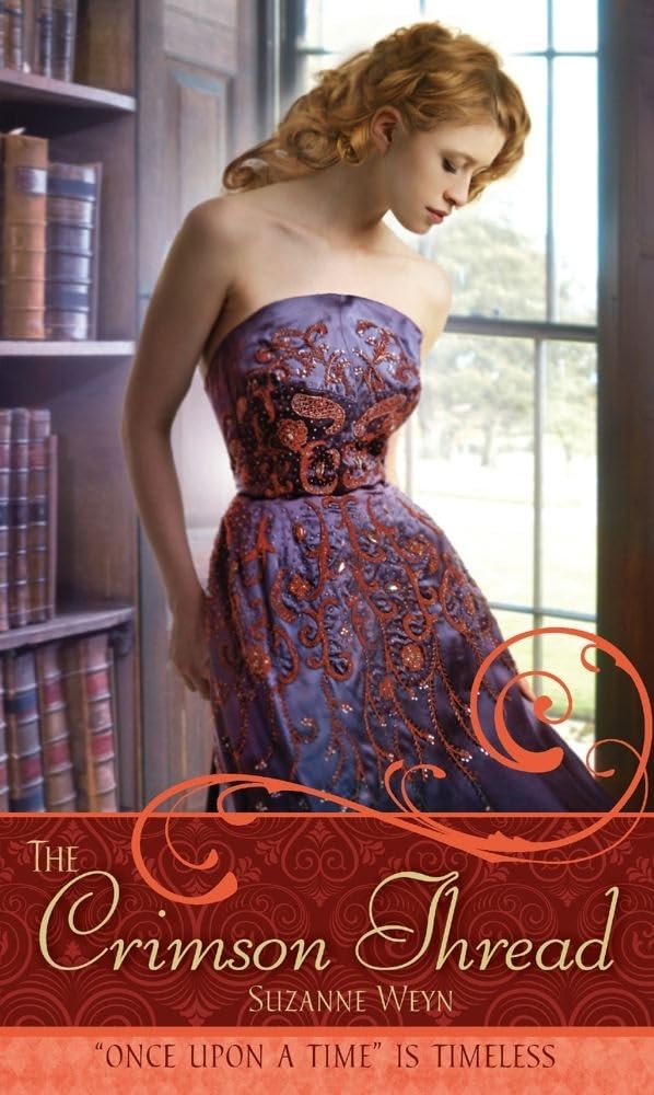 The Crimson Thread: A Retelling of "Rumpelstiltskin" (Once upon a Time)