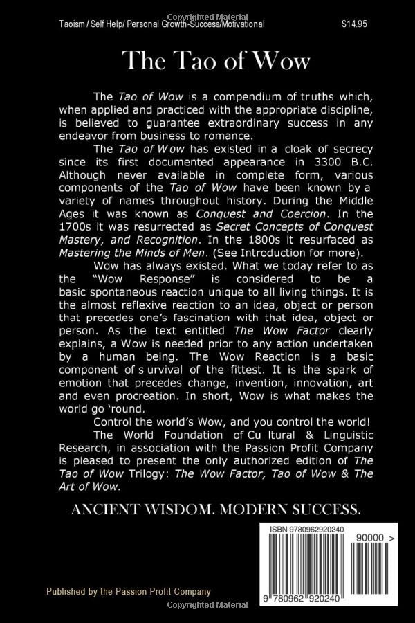 The Tao of Wow (The Wow Factor, The Tao of Wow, The Art of Wow)