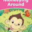 Dolphin Readers: Starter Level: 175-Word VocabularyMonkeying Around