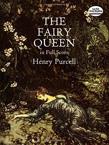 The Fairy Queen in Full Score (Dover Music Scores) by Purcel