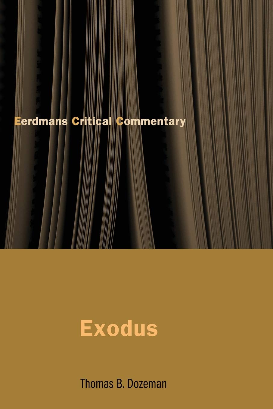 Exodus (The Eerdmans Critical Commentary (ECC))