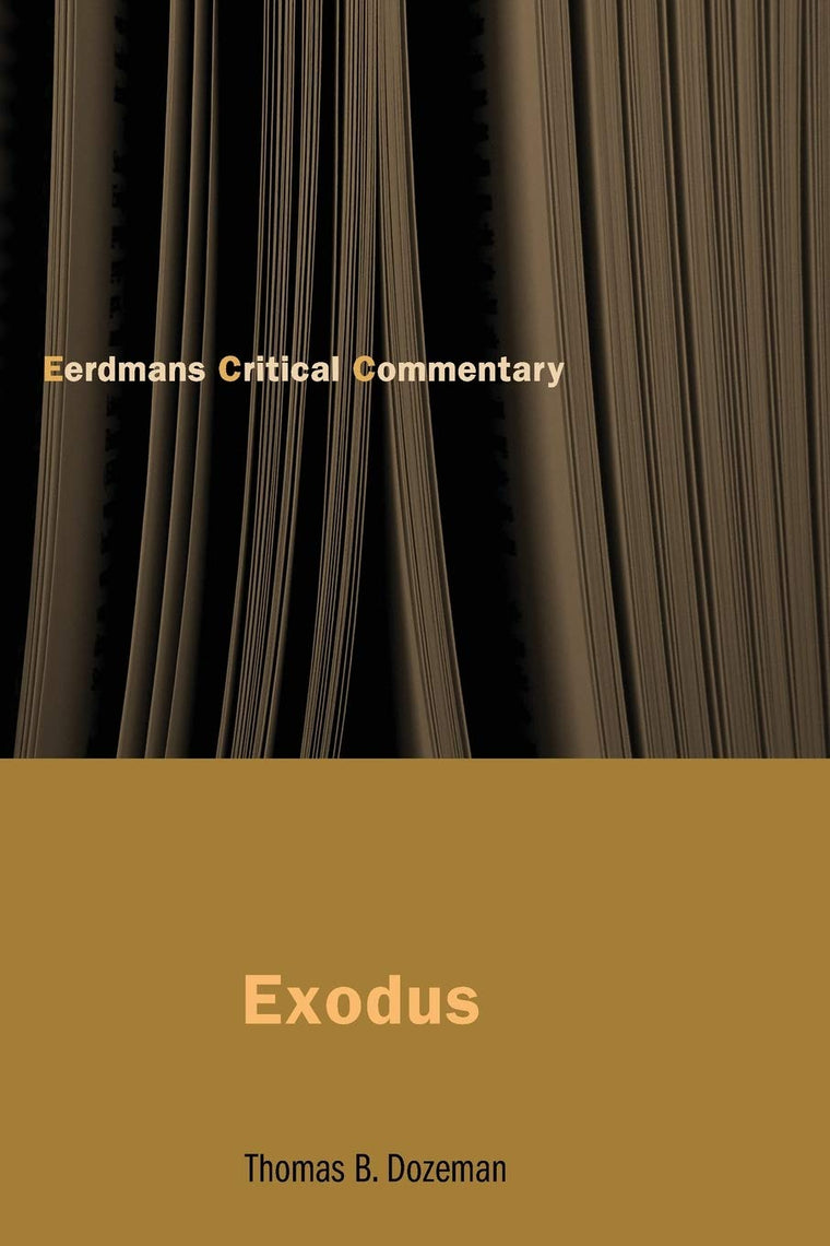 Exodus (The Eerdmans Critical Commentary (ECC))