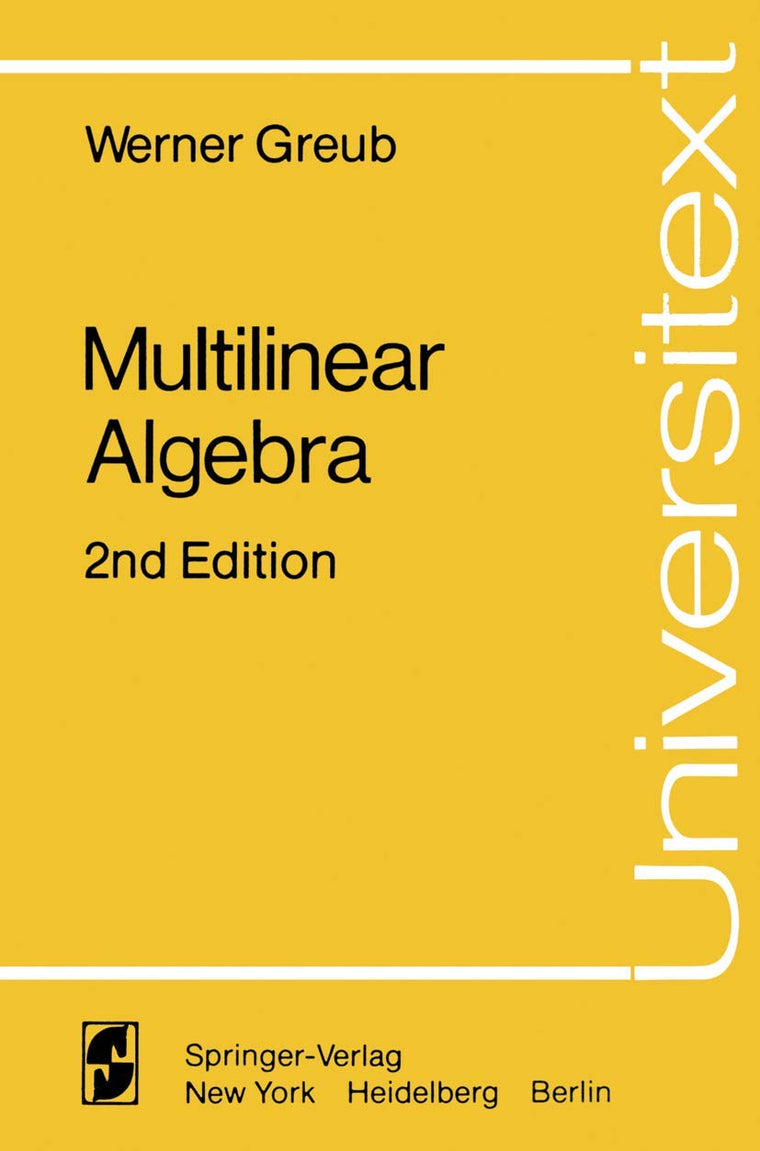 Multilinear Algebra (Universitext)