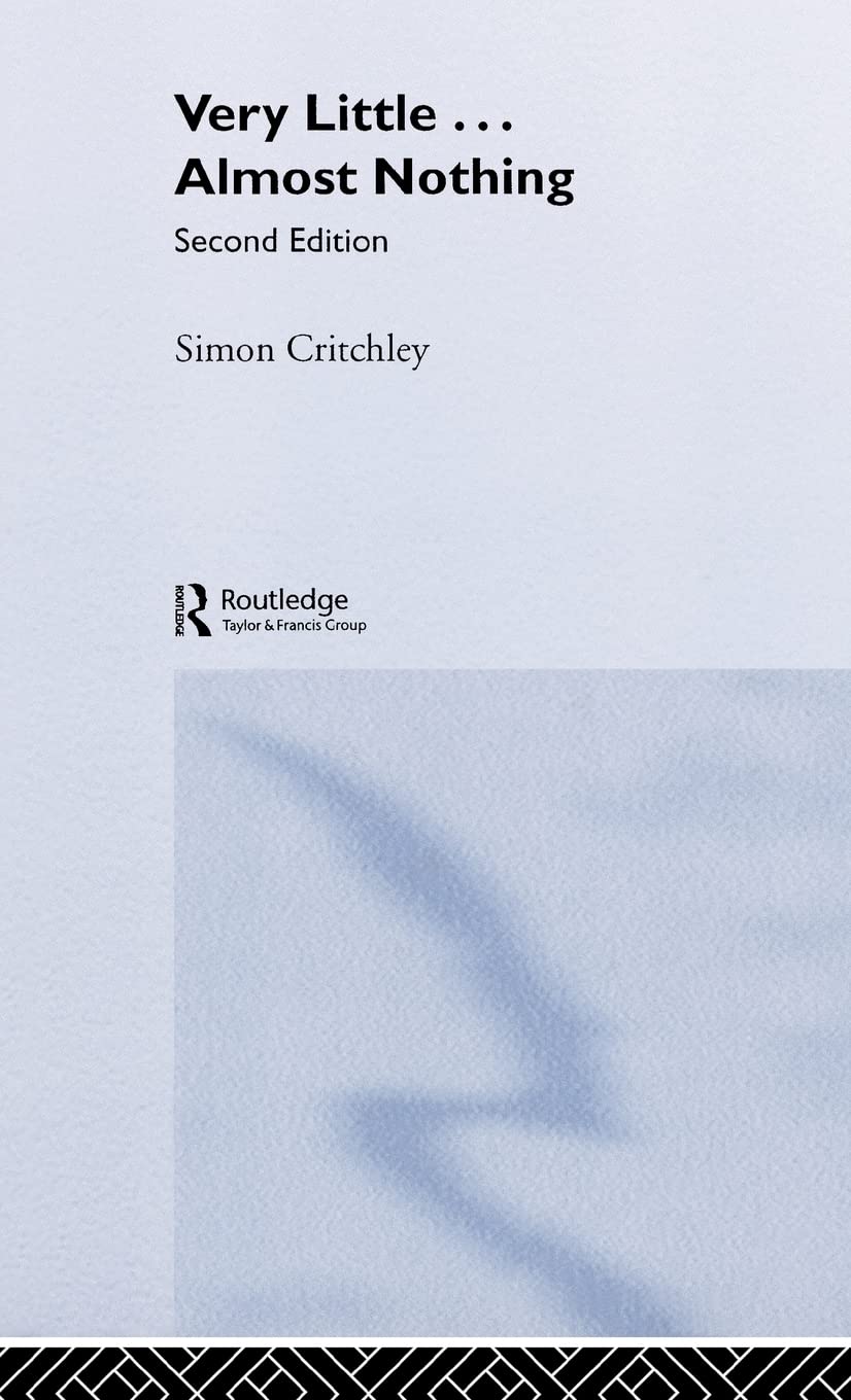 Very Little ... Almost Nothing: Death, Philosophy and Literature (Warwick Studies in European Philosophy)