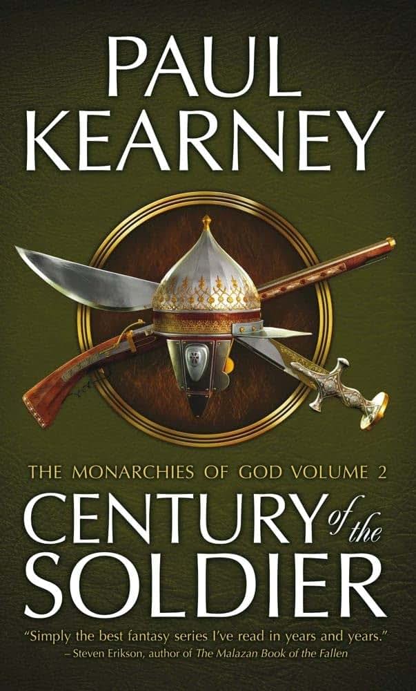 Century of the Soldier: The Collected Monarchies of God, Volume Two (The Monarchies of God)
