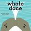 Whale Done (FunJungle)