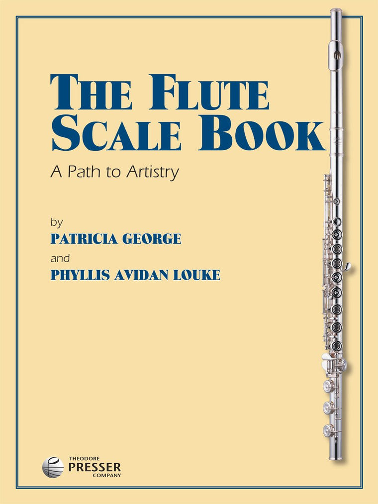The Flute Scale Book (A Path to Artistry)
