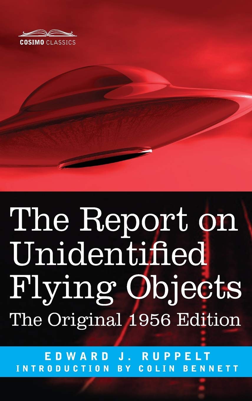 The Report on Unidentified Flying Objects: The Original 1956