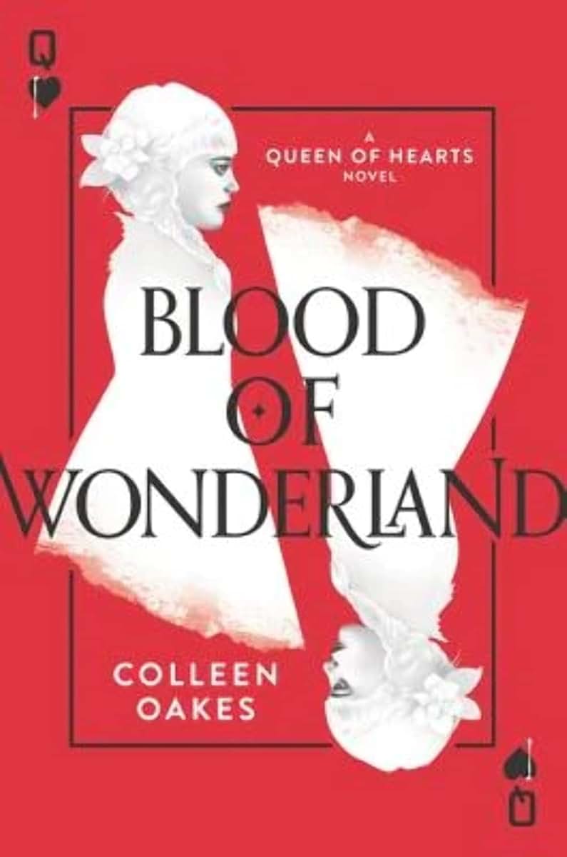 Blood of Wonderland (Queen of Hearts, 2)