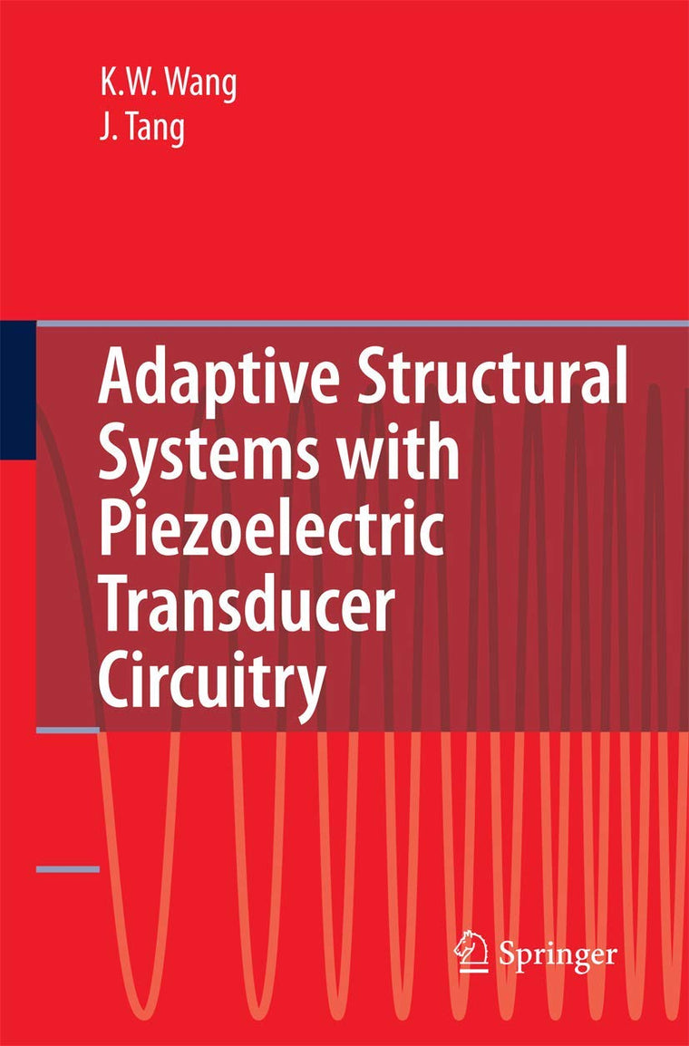 Adaptive Structural Systems with Piezoelectric Transducer Circuitry