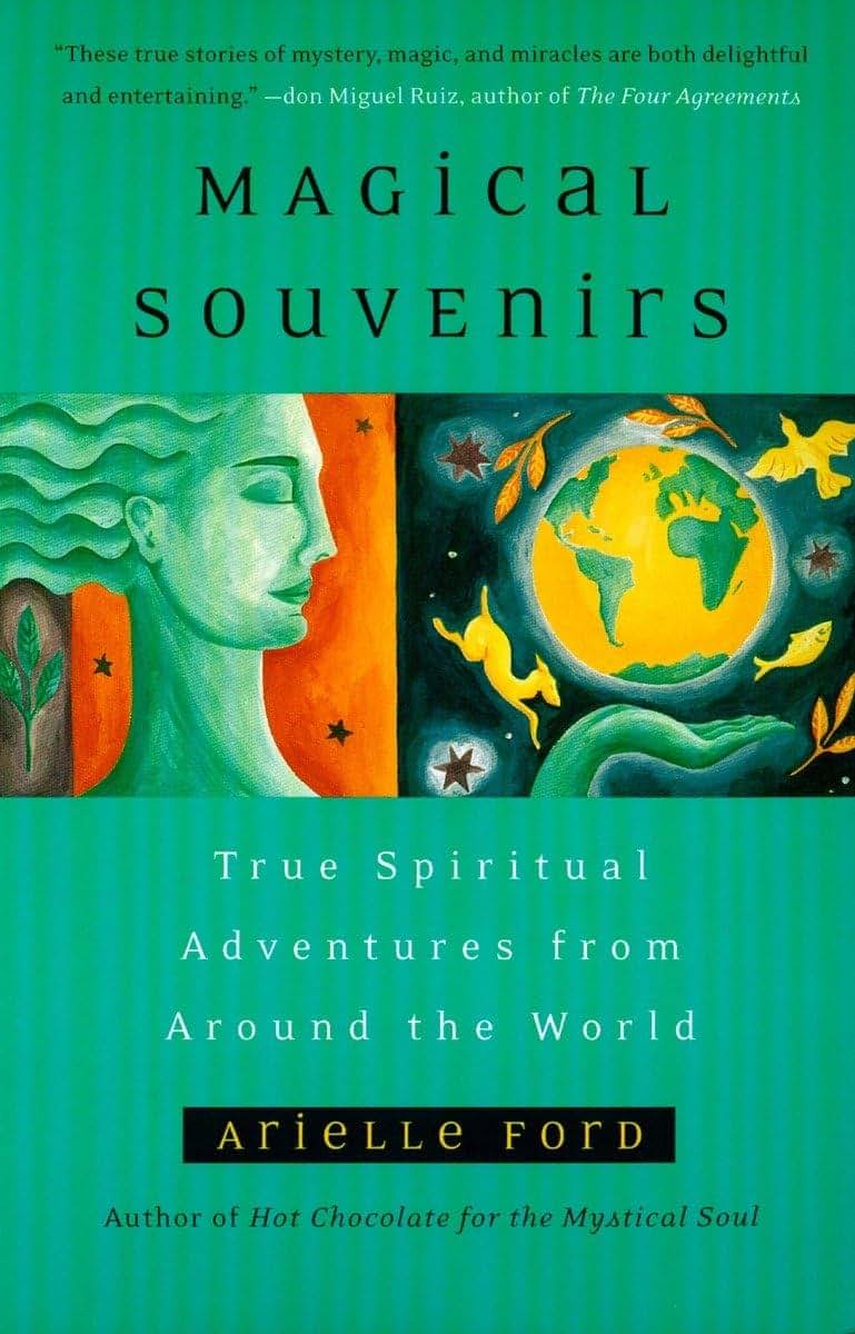 Magical Souvenirs: Mystical Travel Stories from Around the World