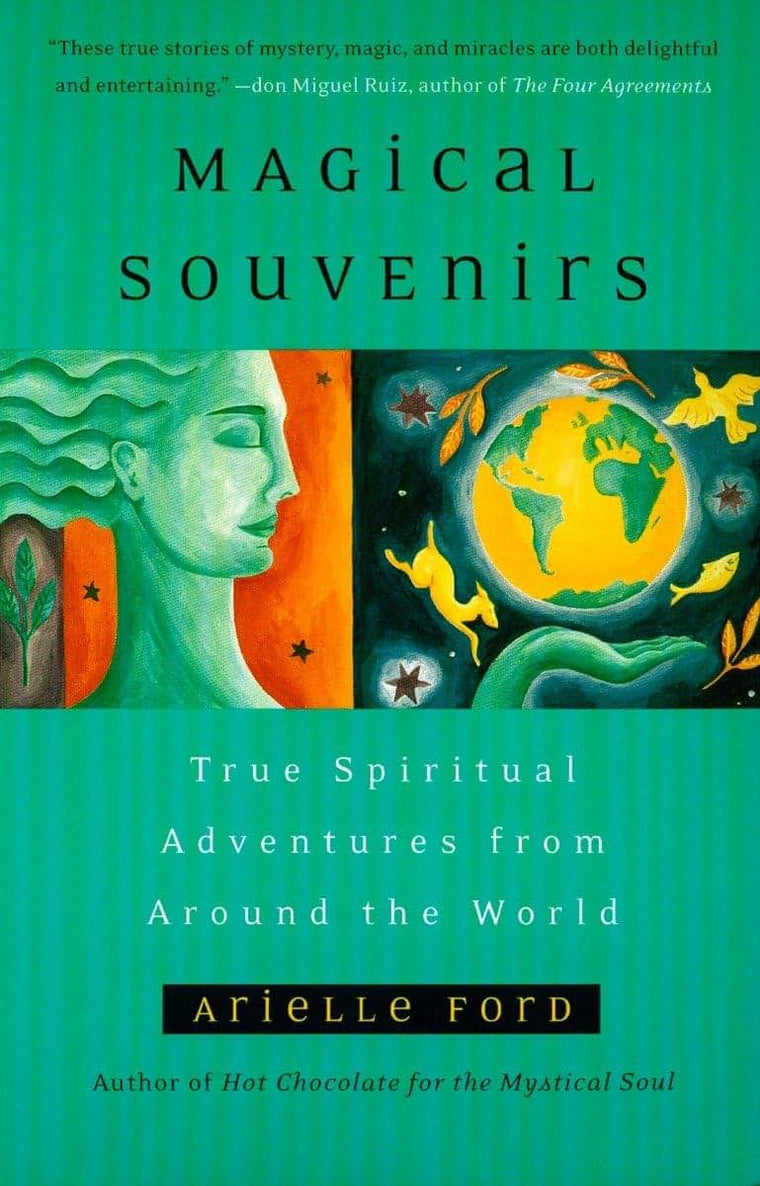 Magical Souvenirs: Mystical Travel Stories from Around the World