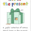 Life in the Present: A Joyful Collection of Comics About Living in the Moment