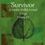 Call Me Survivor (Garden Walled Around Trilogy, 3)