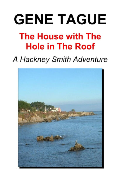 The House with The Hole in The Roof