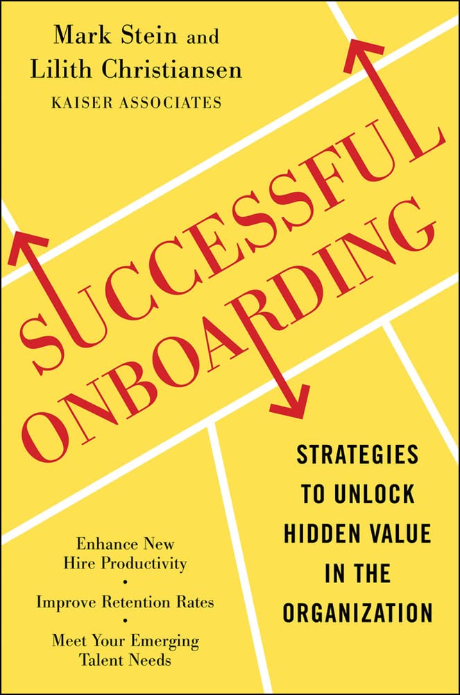 Successful Onboarding: Strategies to Unlock Hidden Value Within Your Organization