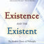 Existence and the Existent