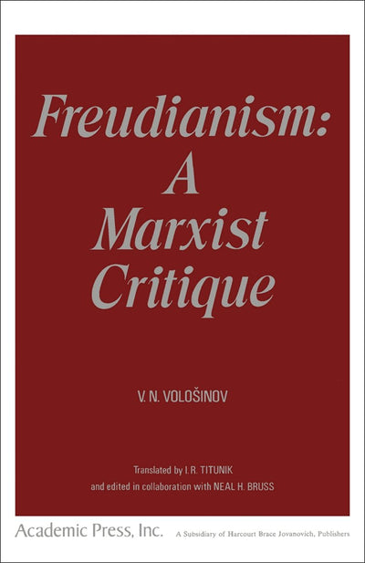 FREUDIANISM:A MARXIST CRITIQUE