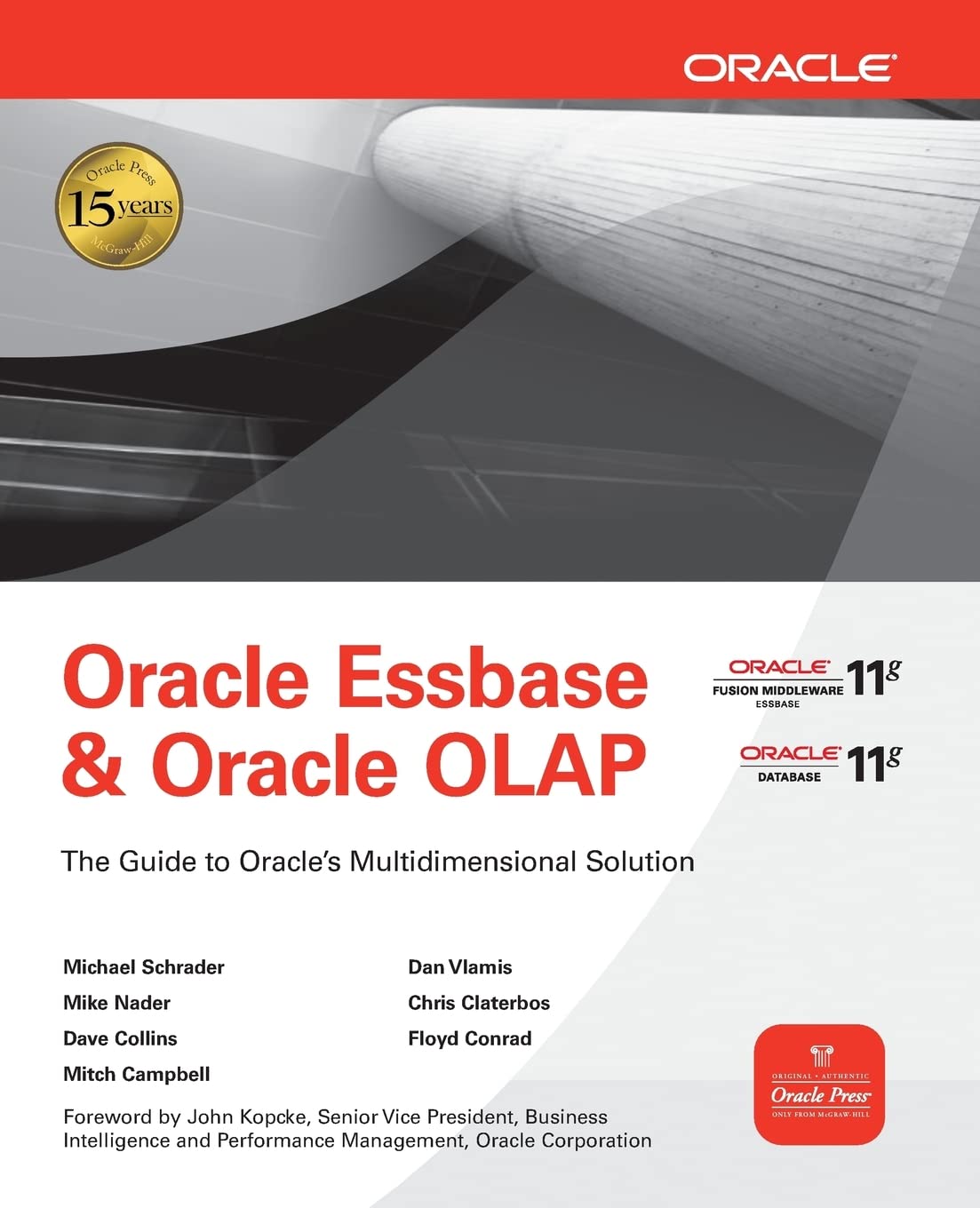 Oracle Essbase & Oracle OLAP: The Guide to Oracle's Multidimensional Solution (Oracle Press)