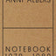 Anni Albers: Notebook 1970-1980
