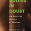 Bodies in Doubt: An American History of Intersex