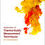 Application of Thermo-Fluidic Measurement Techniques: An Introduction