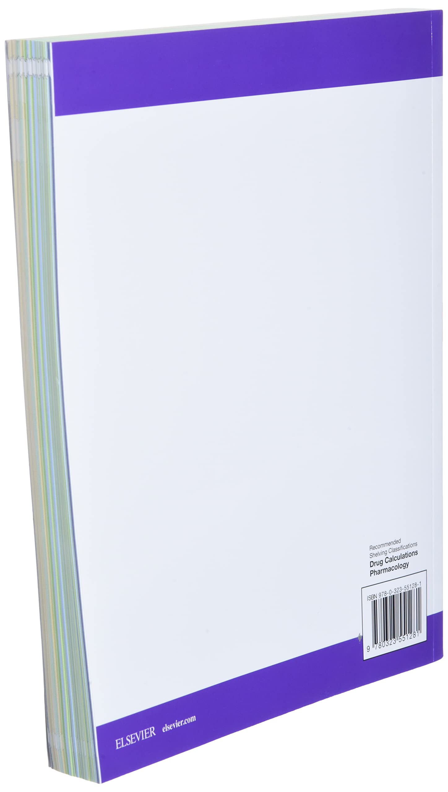 Calculation of Drug Dosages: A Work Text, 11e