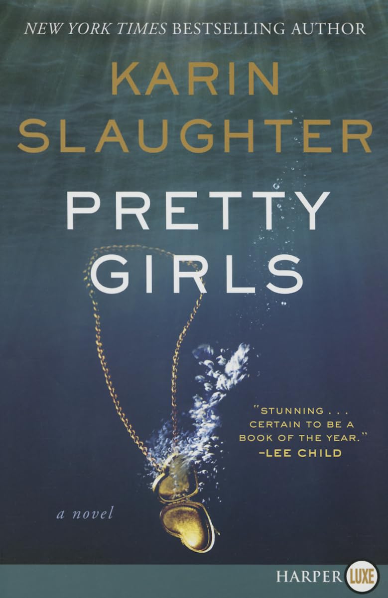 Pretty Girls: A Novel