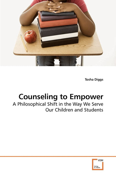 Counseling to Empower: A Philosophical Shift in the Way We Serve Our Children and Students