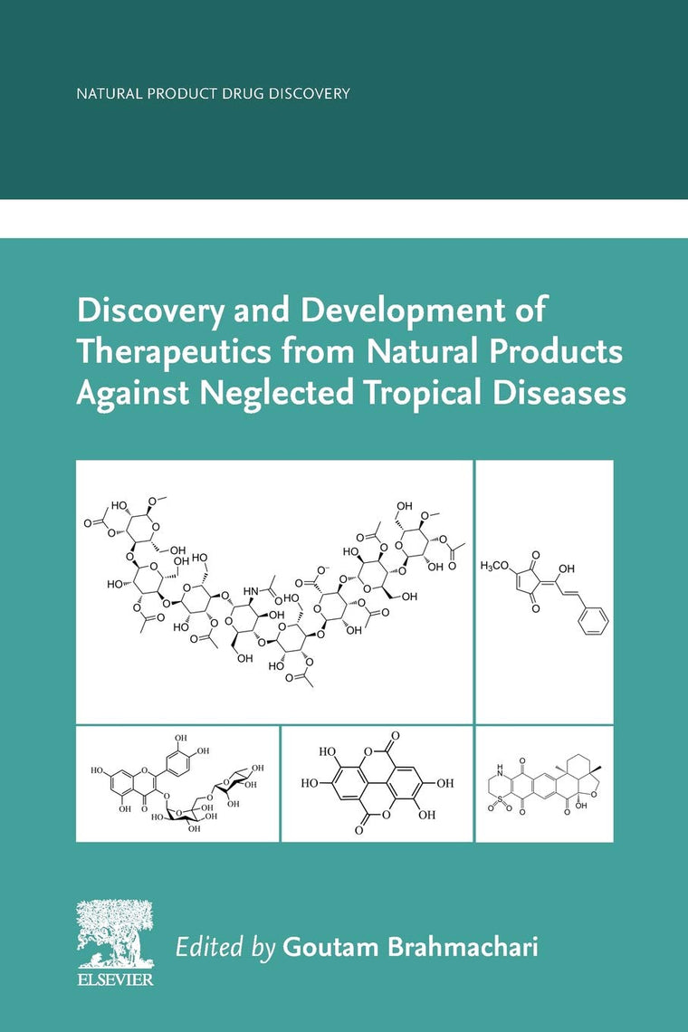 Discovery and Development of Therapeutics from Natural Products Against Neglected Tropical Diseases (Natural Product Drug Discovery)