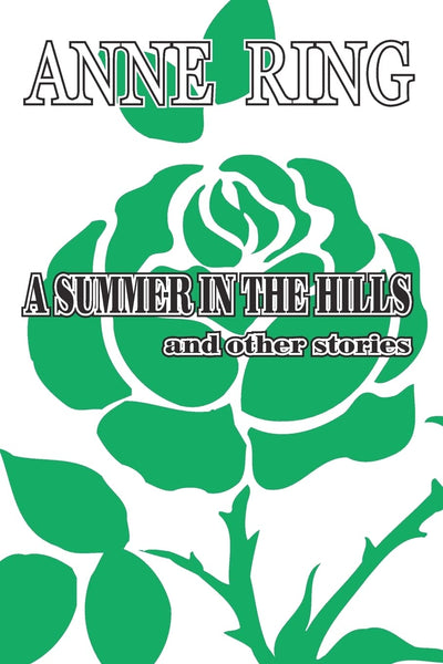 A Summer in the Hills, and other stories