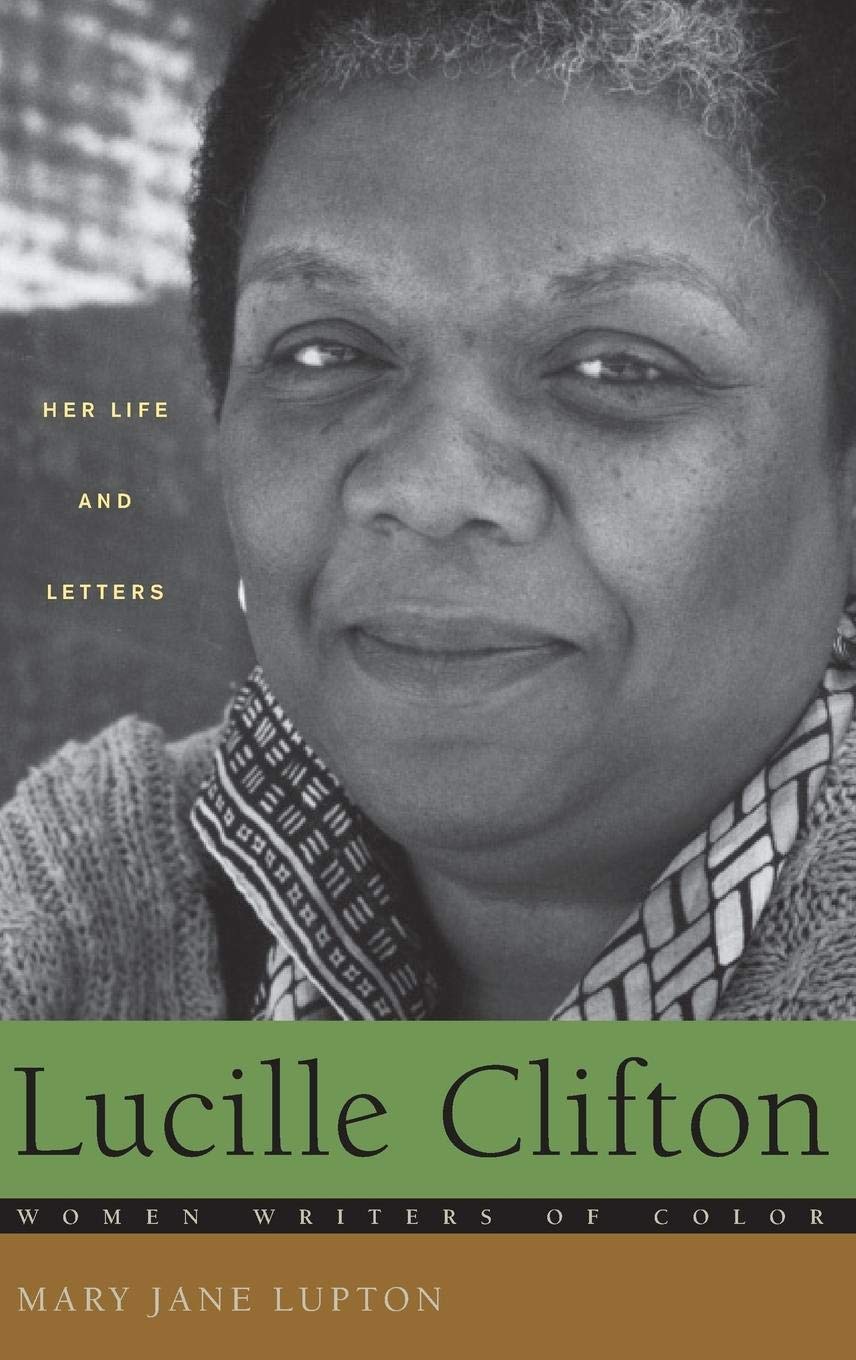 Lucille Clifton: Her Life and Letters (Women Writers of Color)