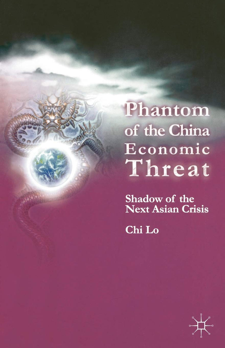 Phantom of the China Economic Threat: Shadow of the Next Asian Crisis