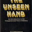 The Unseen Hand: An Introduction to the Conspiratorial View