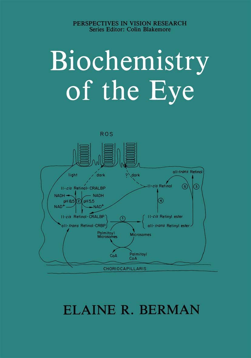 Biochemistry of the Eye (Perspectives in Vision Research)