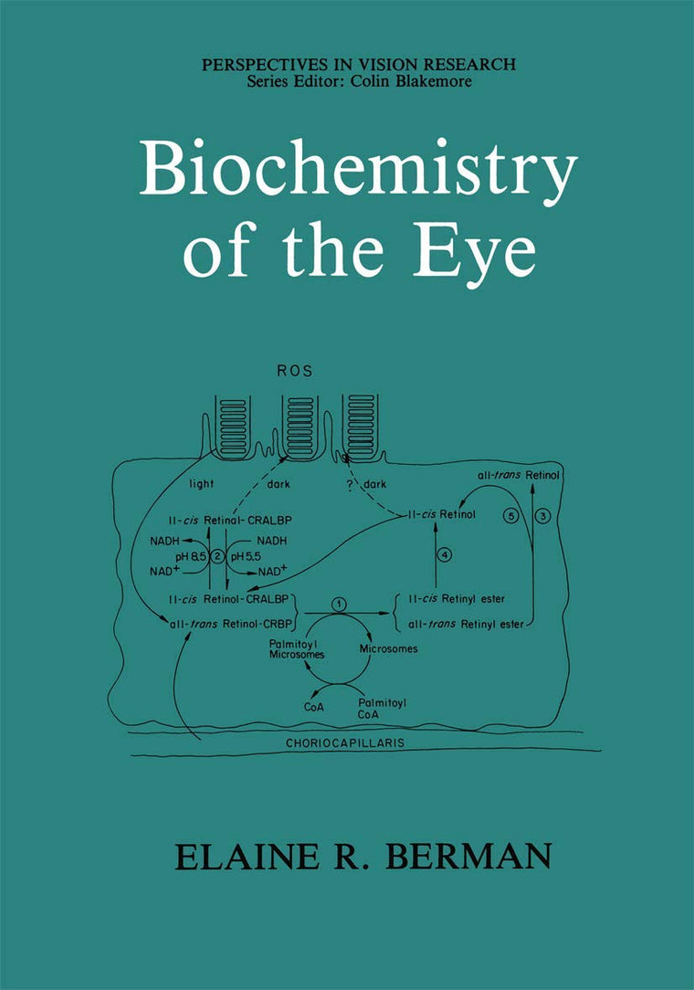 Biochemistry of the Eye (Perspectives in Vision Research)