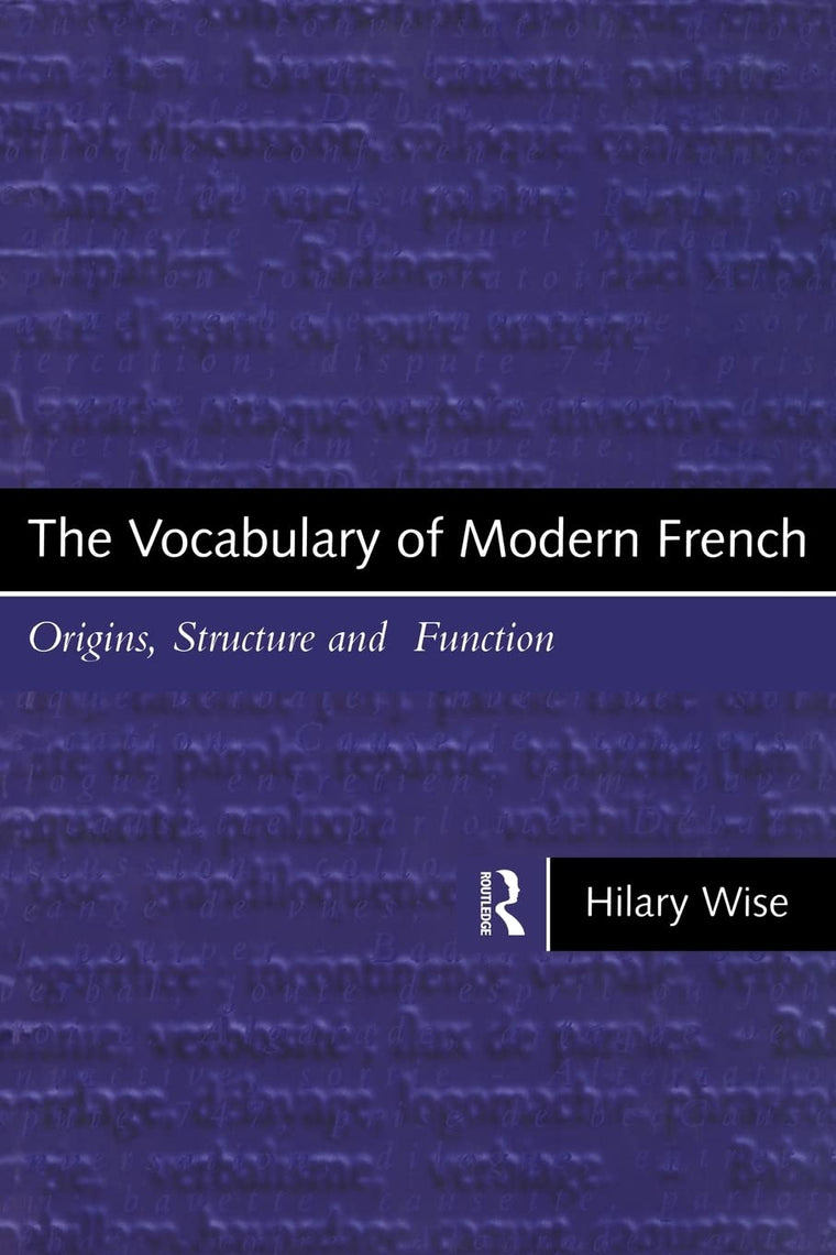 The Vocabulary of Modern French