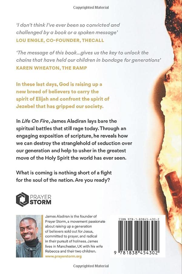 Life On Fire: Becoming a person of prayer, purity and power