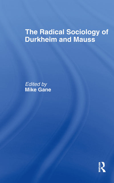 Radical Sociology Durkheim CL
