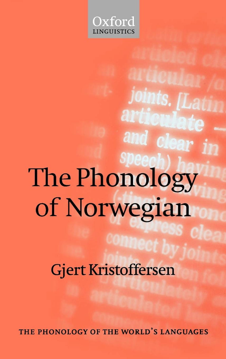 The Phonology of Norwegian (The ^APhonology of the World's Languages)