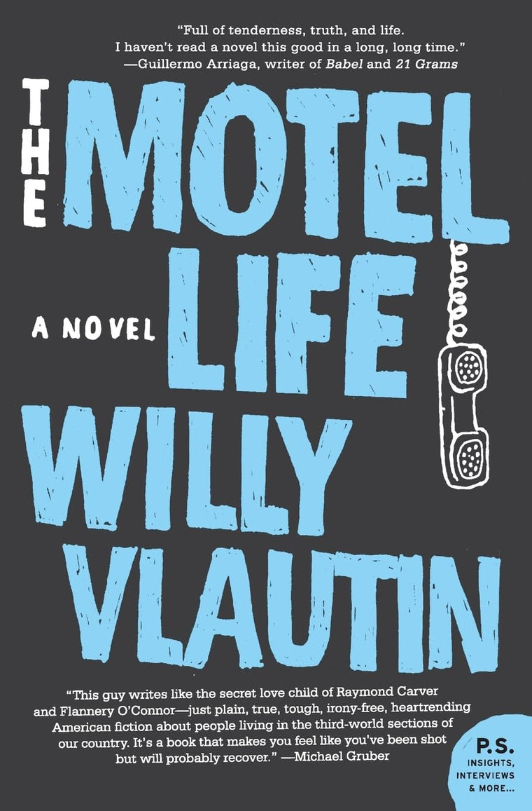 The Motel Life: A Novel