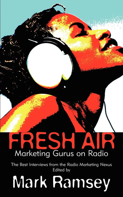 fresh air: Marketing Gurus on Radio